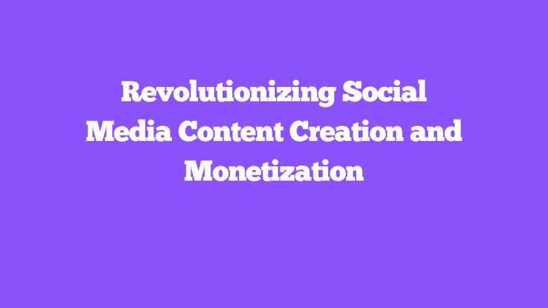 Cover Image for Cash Cow: Revolutionizing Social Media Content Creation and Monetization